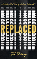 Replaced [by Pastor Tod Delay]