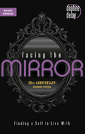Facing the Mirror | 20th Anniversary Expanded Edition